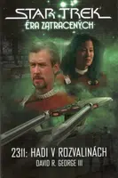 Star Trek: 2311 - Hadi v rozvalinách - David R. George III