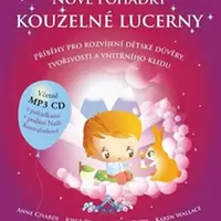 Nové pohádky kouzelné lucerny - Joyce Dunbar, Kate Petty, Karen Wallace, Civardi Anne
