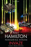 Pandořina hvězda 2 - Invaze - Peter F. Hamilton