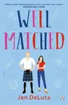 Well Matched - Jen DeLuca