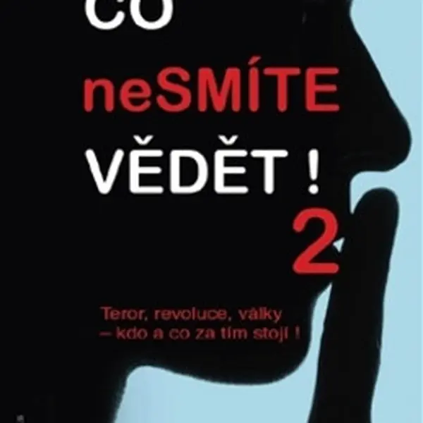 Co nesmíte vědět! 2 - Michael Morris