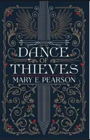 Dance of Thieves - Mary E. Pearsonová