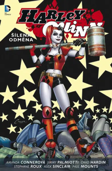 Harley Quinn 1: Šílená odměna - Jimmy Palmiotti, Amanda Connerová, Chad Hardin