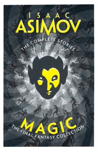 Magic - Isaac Asimov