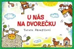 U nás na dvorečku - Tereza Skoupilová