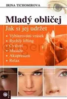 Mladý obličej - Irina Tichomirova