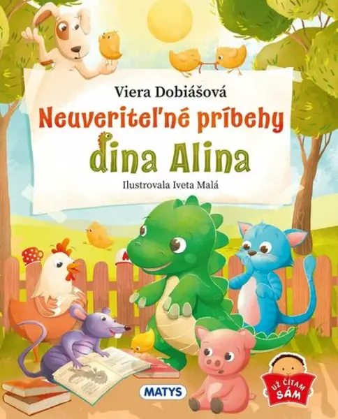 Neuveriteľné príbehy dina Alina - Viera Dobiášová