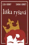 Liška ryšavá - Lisa Henry, Sarah Honey - e-kniha