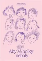 Aby se holky nebály (Defekt) - Václav Vokolek, Zdenka Krejčová