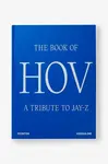 Knížka Assouline The Book of Hov: A Tribute to Jay-Z, Collectif, English