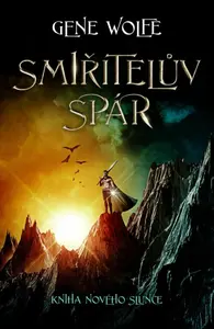 Smiřitelův spár (poškozené) - Gene Wolfe