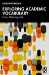 Exploring Academic Vocabulary - Louisa Buckingham