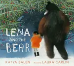 Lena and the Bear - Katya Balen