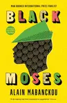 Black Moses - Alain Mabanckou