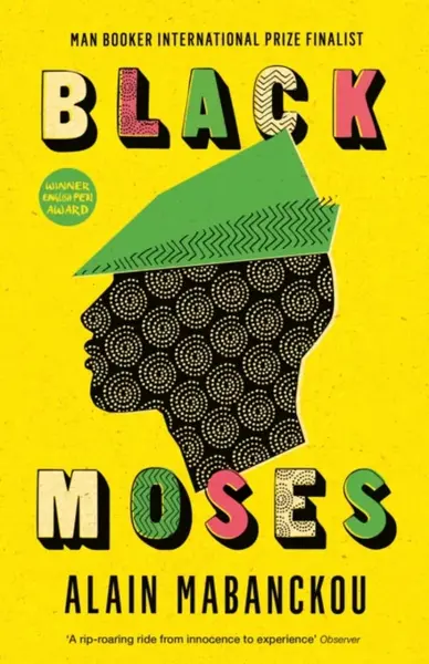 Black Moses - Alain Mabanckou