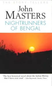 Nightrunners of Bengal - John Masters