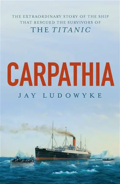 Carpathia - Jay Ludowyke