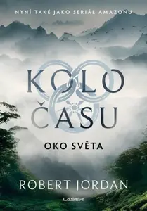 Kolo času: Oko světa (poškozené) - Robert Jordan
