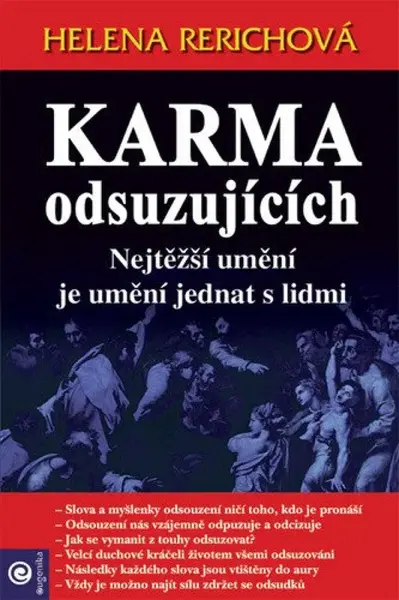 Karma odsuzujících - Jelena Ivanovna Rerich