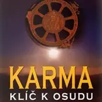 Karma - klíč k osudu - Joachim Käser, Irene Schürz