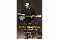 Eric Clapton "Motherless Child" - Biografie - Paul Scott