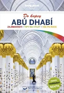 Abú Dhabí do kapsy - Lonely Planet - Jenny Walker