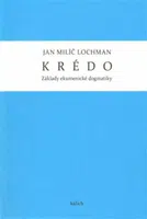 Krédo - Jan Milíč Lochman