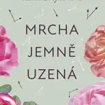 Mrcha jemně uzená - Hana Švejnohová - e-kniha