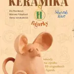 Keramika II - Alena Vondrušková, Eta Placáková, Marcela Pošustová - e-kniha