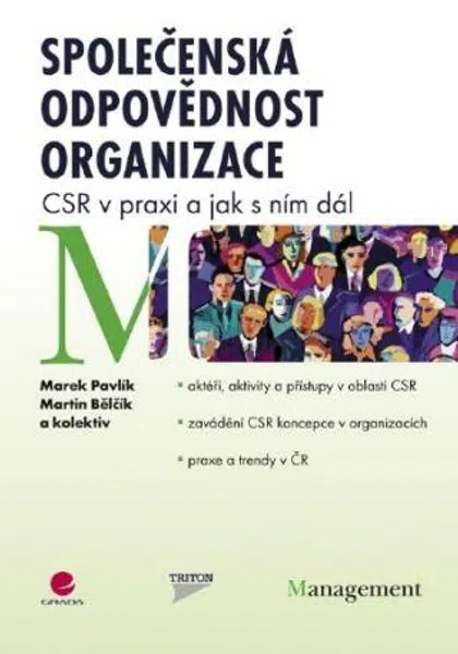 Společenská odpovědnost organizace - Marek Pavlík, Martin Bělčík - e-kniha