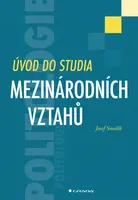 Úvod do studia mezinárodních vztahů - Josef Smolík - e-kniha