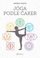 Jóga podle čaker - Anodea Judith - e-kniha
