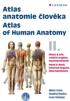Atlas anatomie člověka II. - Atlas of Human Anatomy II. - Ondřej Naňka, Miloš Grim, Ivan Helekal