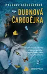 Dubnová čarodějka - Majgull Axelssonová