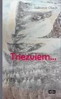 Triezviem - Ľubo Olach