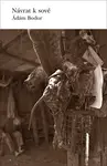Návrat k sově - Ádám Bodor