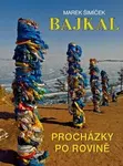 Bajkal - Procházíme po rovině - Marek Šimíček