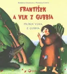 František a vlk z Gubbia - Roberta Grazzani, Patrizia Conte