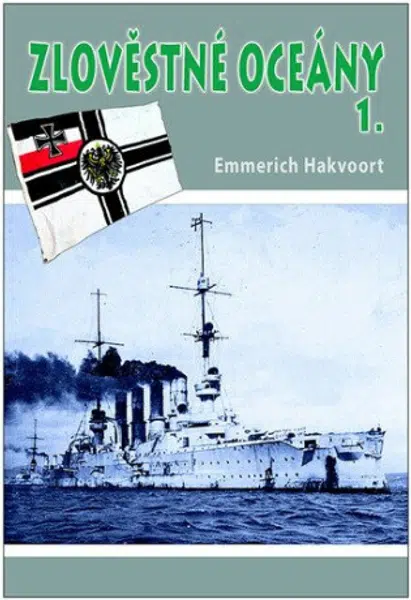 Zlověstné oceány 1. - Emmerich Hakvoort