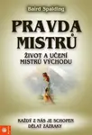 Pravda mistrů - Baird Spalding