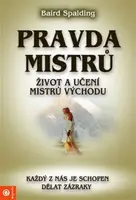 Pravda mistrů - Baird Spalding