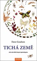 Tichá Země - Dave Goulson - e-kniha