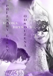 Odsouzená / Příznaky lásky - Radka Bryšová