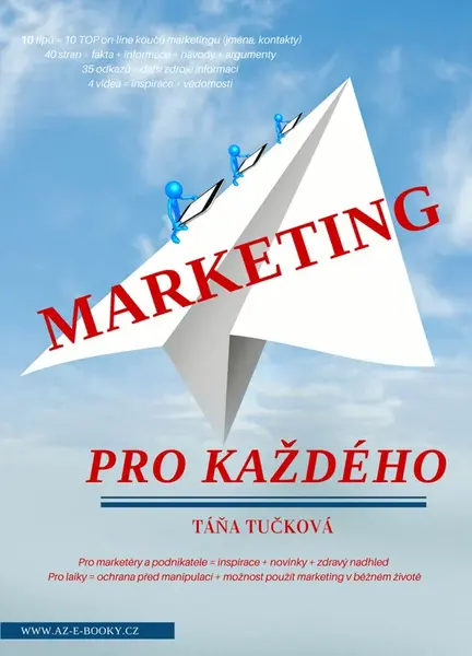 Marketing pro každého - Táňa Tučková