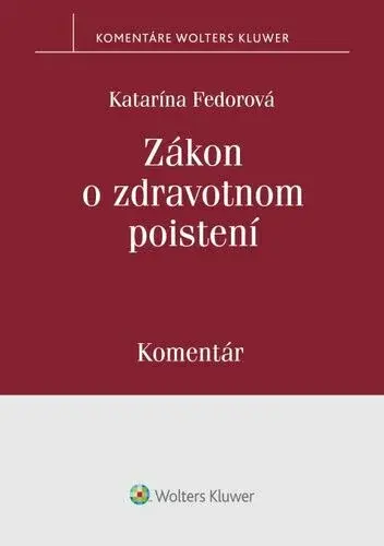 Zákon o zdravotnom poistení - Katarína Fedorová