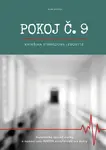 Pokoj č.9 - Kateřina Strnadová-Leboutte