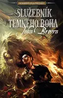 Služebník temného boha - John Brown