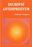 Duchovní antidepresivum - Gabriela Čanigová
