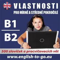 Angličtina – Vlastnosti pro pokročilejší B1_B2 - audiokniha
