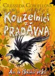 Kouzelníci z pradávna: Ani do skonání věků - Cressida Cowellová
